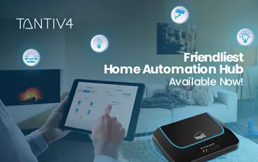 Tantiv4 Announces Availability of an Advanced Connected Home Controller