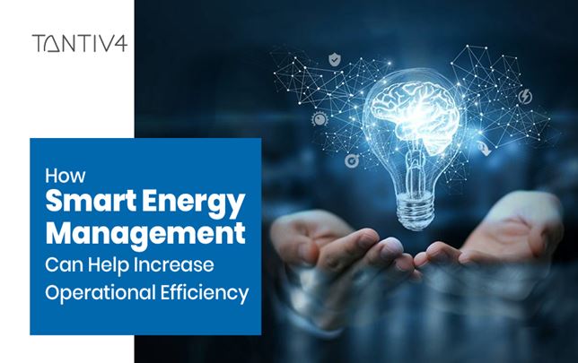 How Smart Energy Management Can Help Increase Operational Efficiency