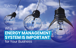 Why an Energy Management System Is Important for Your Business